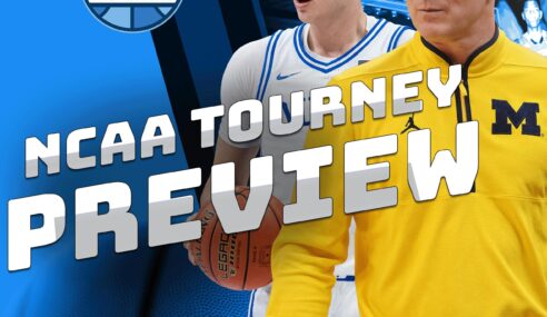 🏀✏️NCAA Tournament preview/mega-pod spectacular: Gary Parrish and Matt Norlander pick every March Madness game and reveal their brackets!