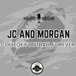 JC and Morgan Podcast